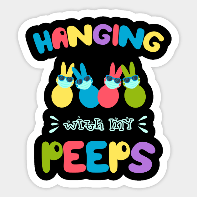 Hangin With My Peeps Cute Bunny Easter Family Gift Sticker by TeeA